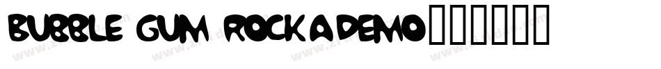 Bubble Gum RockADemo字体转换